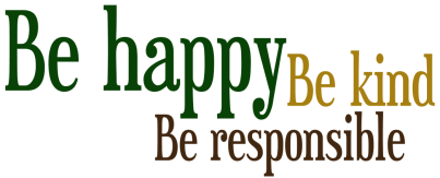 Happy Kind Responsible